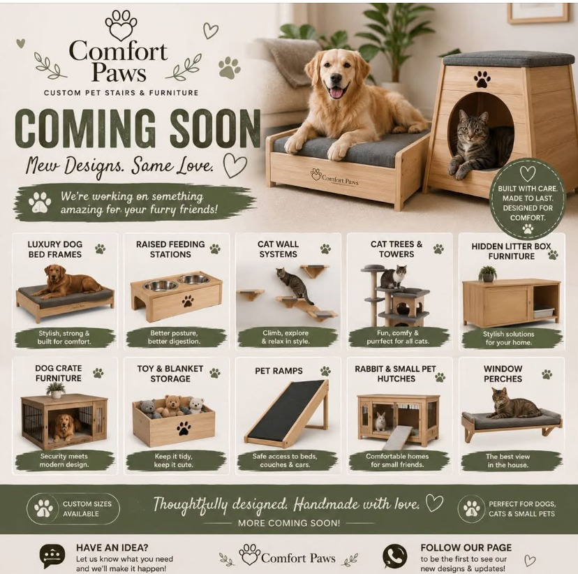 Comfort Paws flyer announcing new designs coming soon